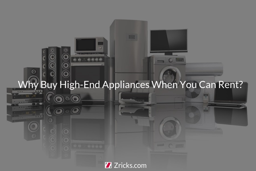 Why Buy High-End Appliances When You Can Rent? Update